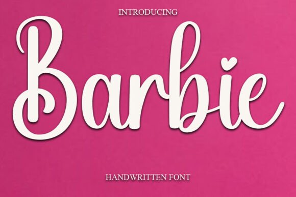 Barbie: A Handwritten Font That Feels Like a Friend’s Note