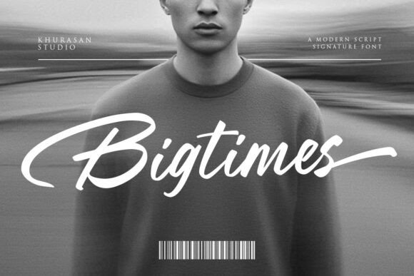 Bigtimes: The Expressive Script Font for Authentic Branding