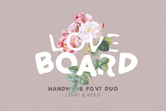 Love Board: A Display Font with Organic Character