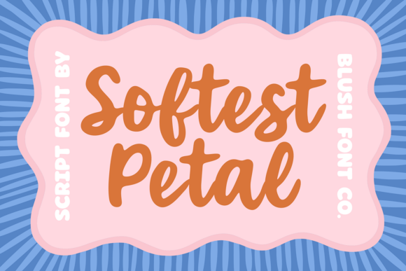 Softest Petal: The Bubbly Script Font for a Softer Aesthetic