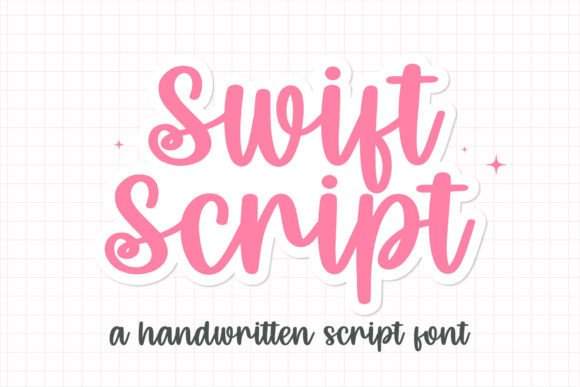 Swift Script: A Sweet, Versatile Handwritten Font for Modern Creatives