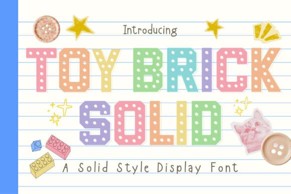 Toy Brick Solid: A Typeface with Built-In Creativity